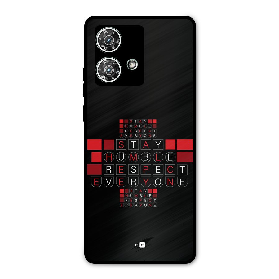 Humble Respect Metal Back Case for Motorola Edge 40 Neo