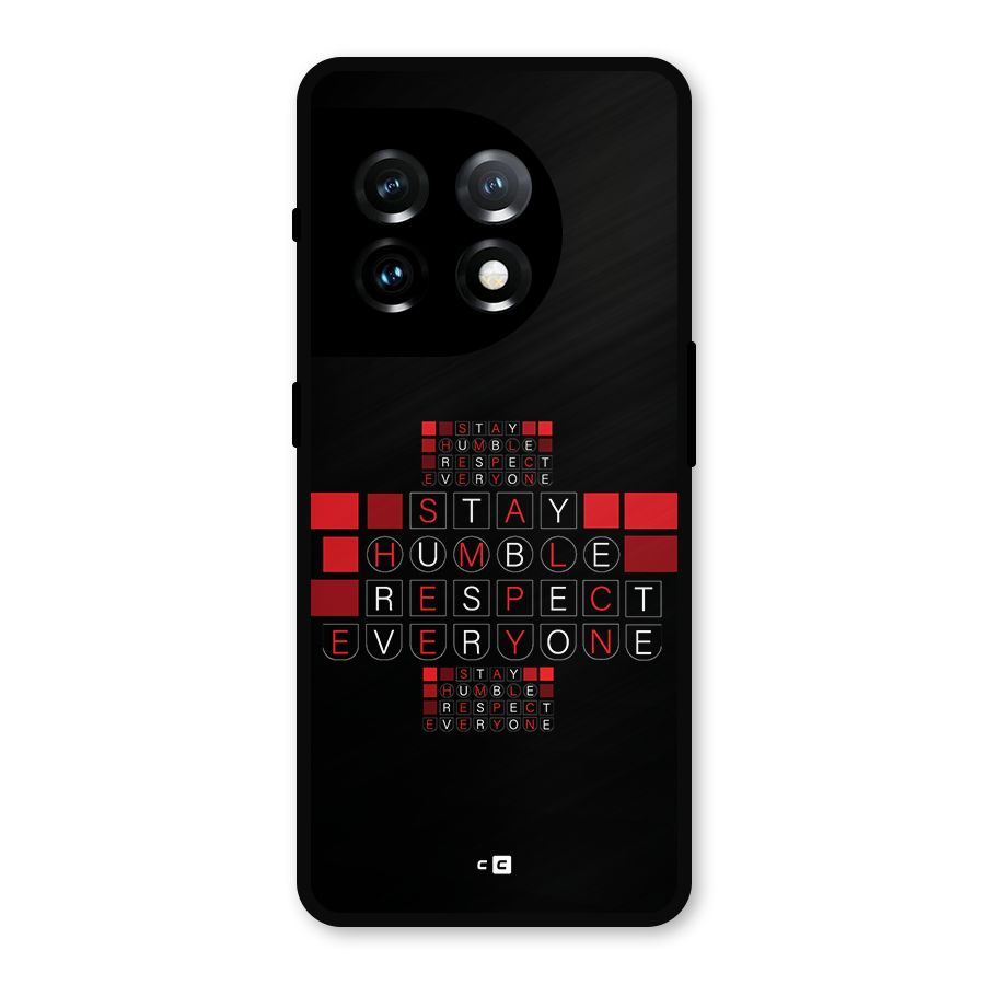 Humble Respect Metal Back Case for OnePlus 11
