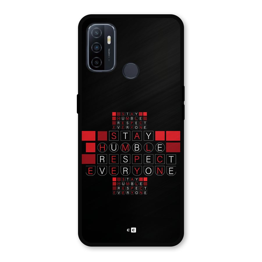Humble Respect Metal Back Case for Oppo A53