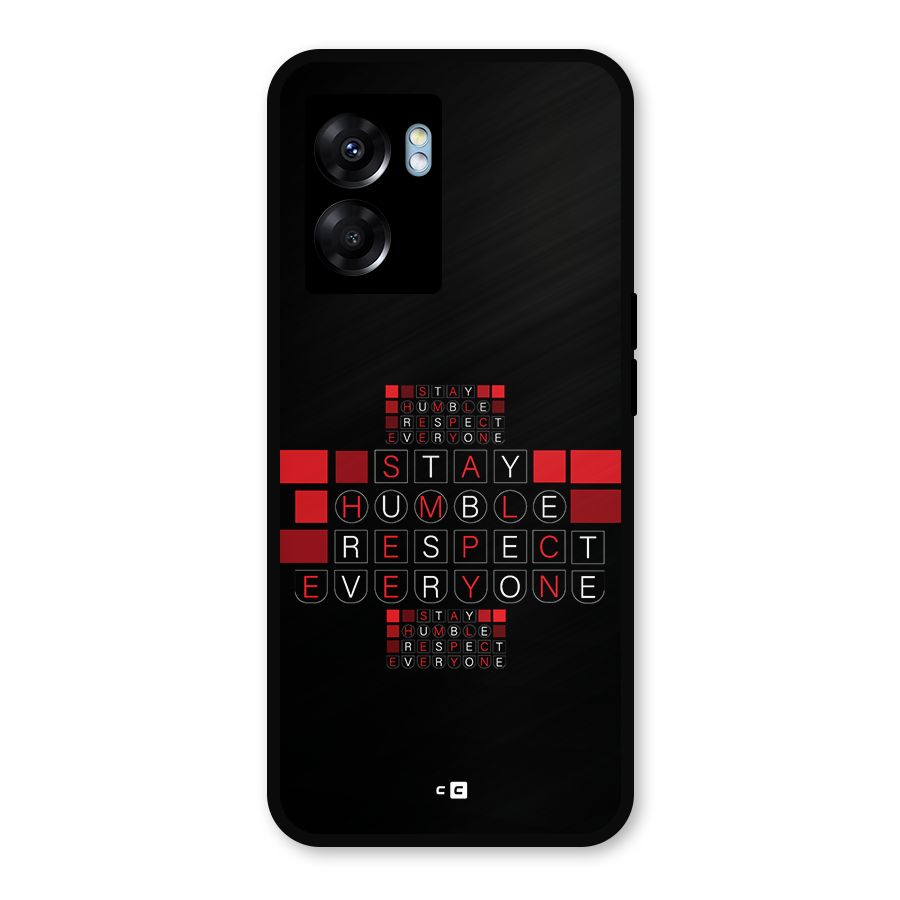 Humble Respect Metal Back Case for Oppo K10 (5G)