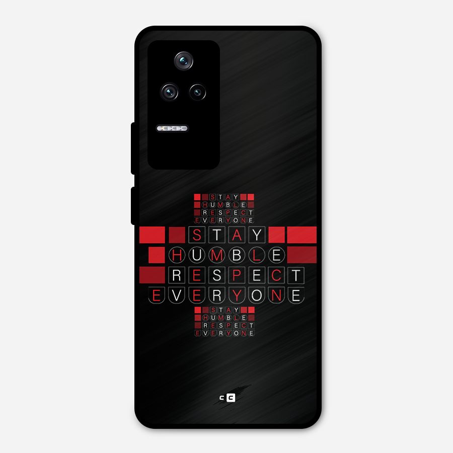 Humble Respect Metal Back Case for Poco F4 5G