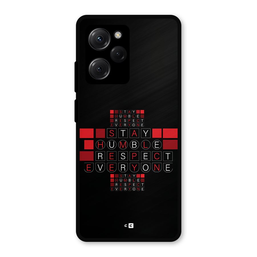 Humble Respect Metal Back Case for Poco X5 Pro