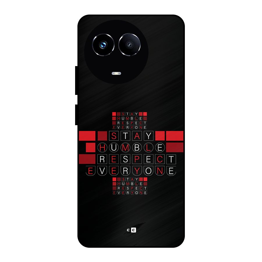 Humble Respect Metal Back Case for Realme 11X