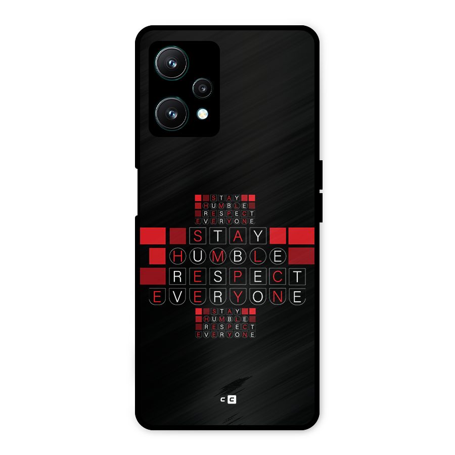 Humble Respect Metal Back Case for Realme 9 Pro 5G