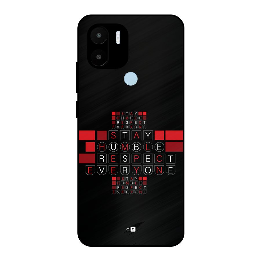 Humble Respect Metal Back Case for Redmi A2 Plus