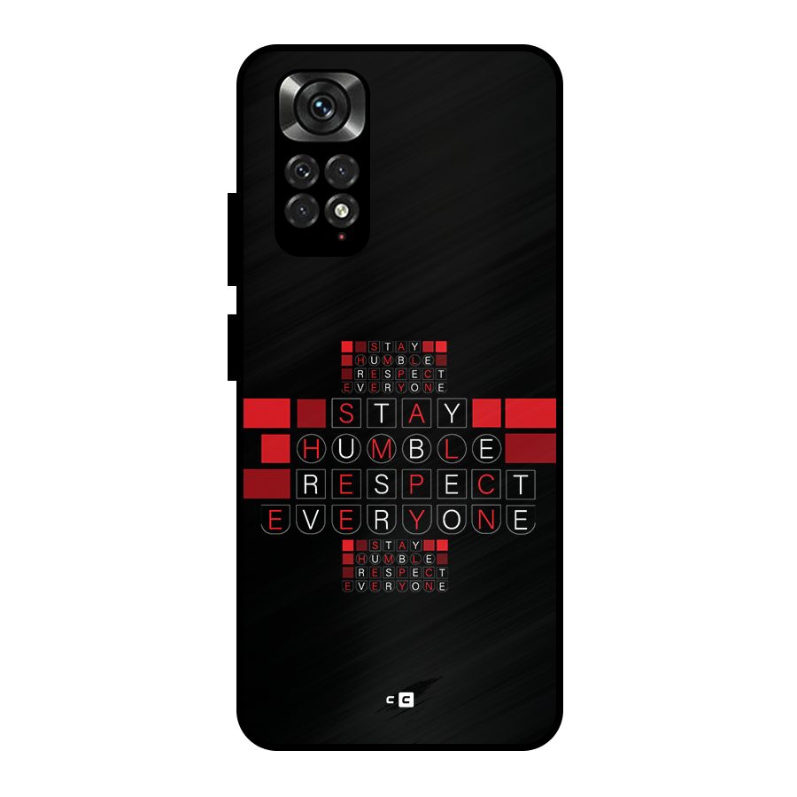 Humble Respect Metal Back Case for Redmi Note 11 Pro