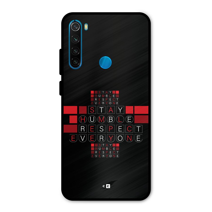 Humble Respect Metal Back Case for Redmi Note 8