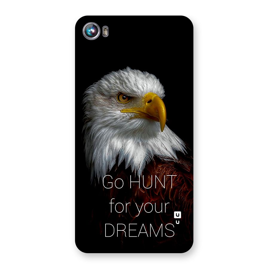Hunt Your Dream Back Case for Canvas Fire 4 (A107)