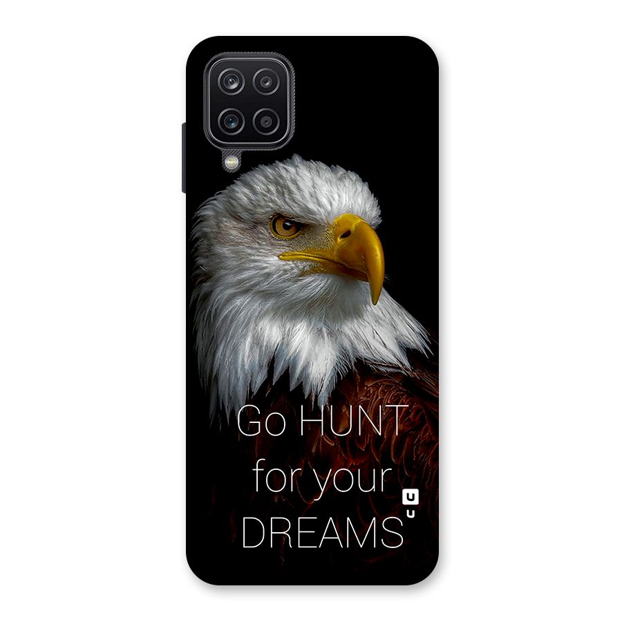 Hunt Your Dream Back Case for Galaxy A12