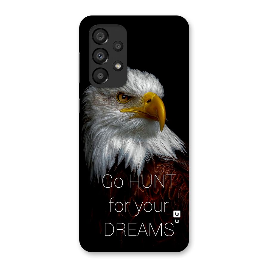 Hunt Your Dream Back Case for Galaxy A33 5G