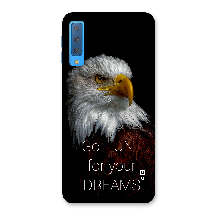 Hunt Your Dream Back Case for Galaxy A7 (2018)