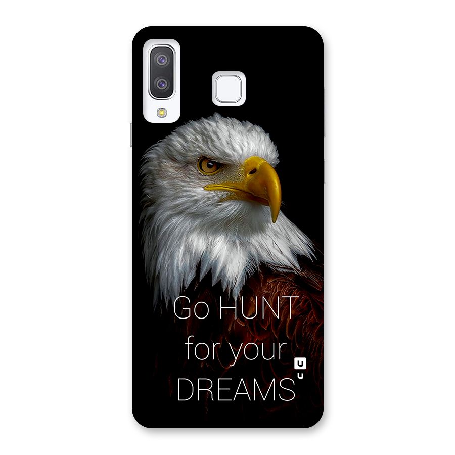 Hunt Your Dream Back Case for Galaxy A8 Star