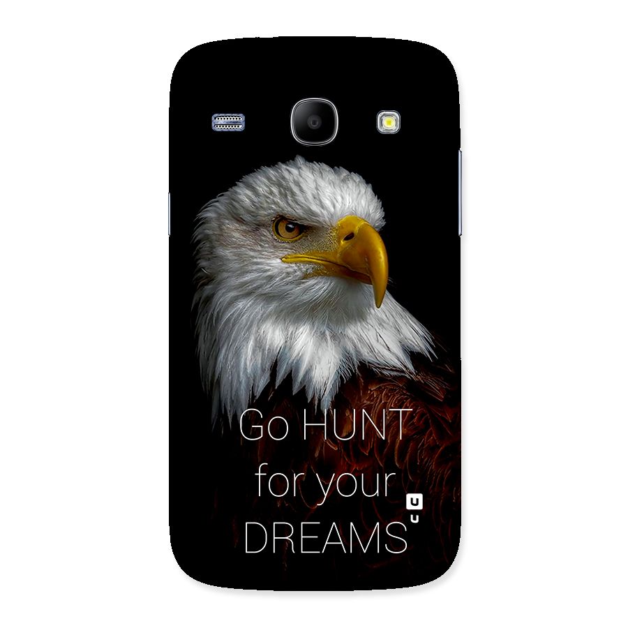 Hunt Your Dream Back Case for Galaxy Core
