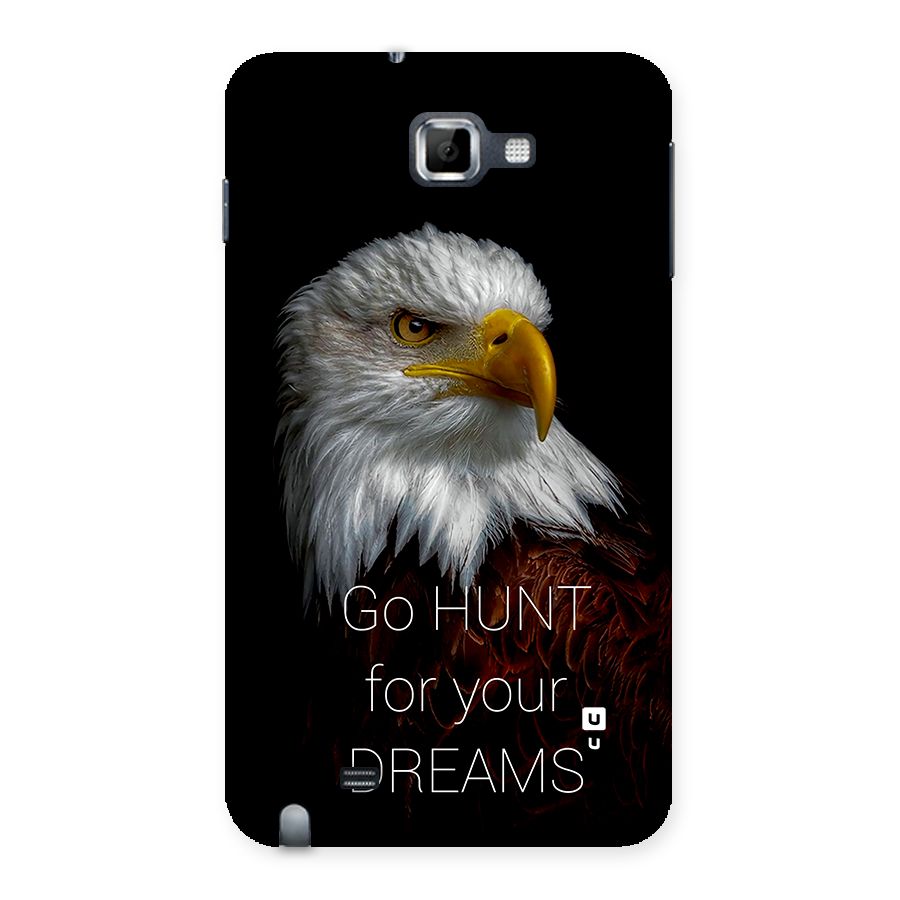 Hunt Your Dream Back Case for Galaxy Note