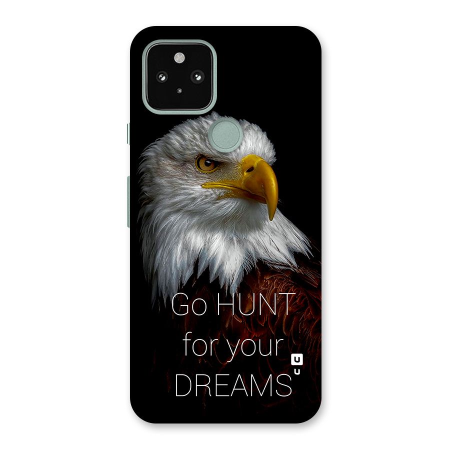 Hunt Your Dream Back Case for Google Pixel 5