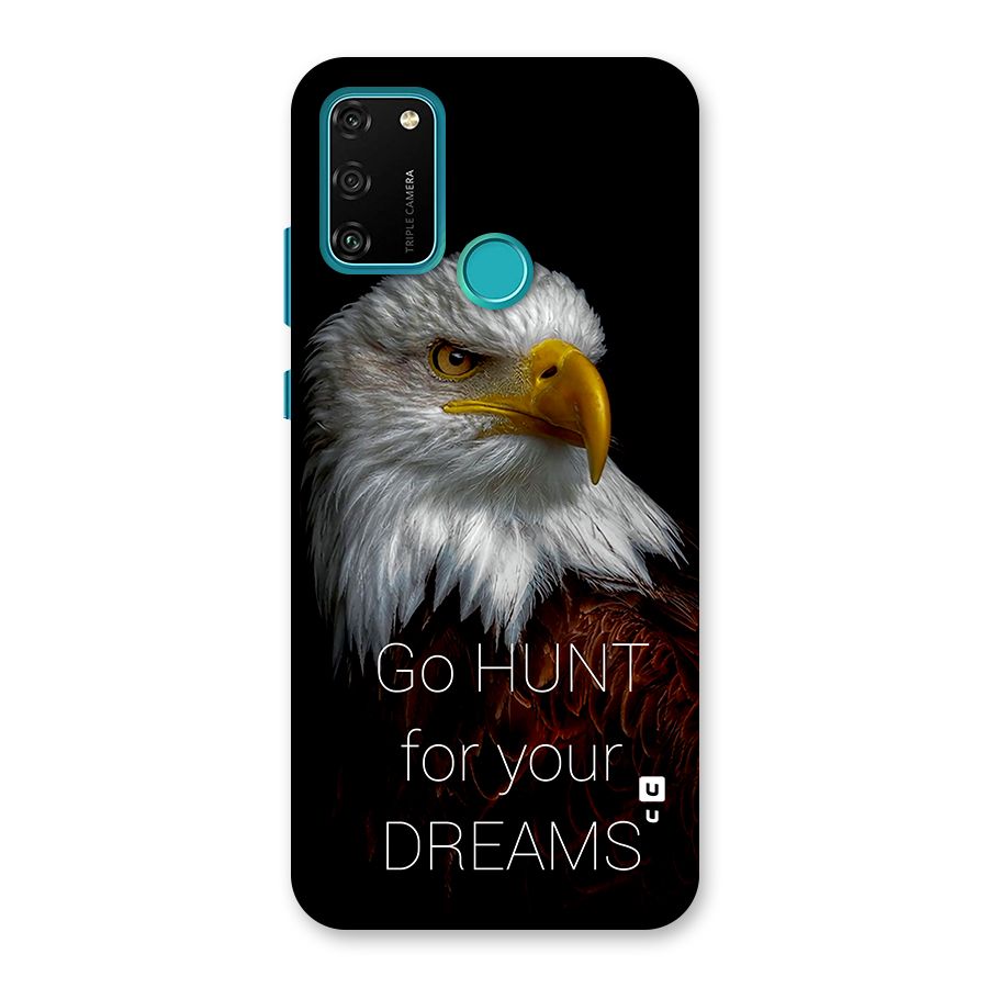Hunt Your Dream Back Case for Honor 9A