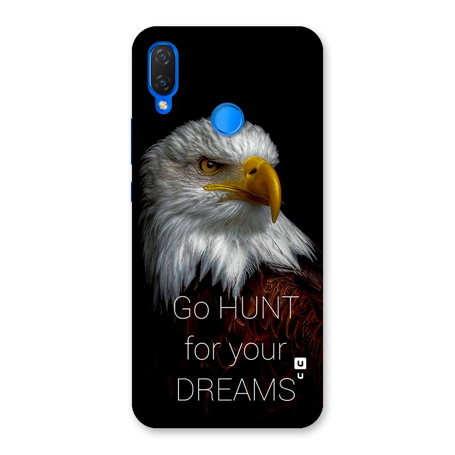 Hunt Your Dream Back Case for Huawei P Smart+