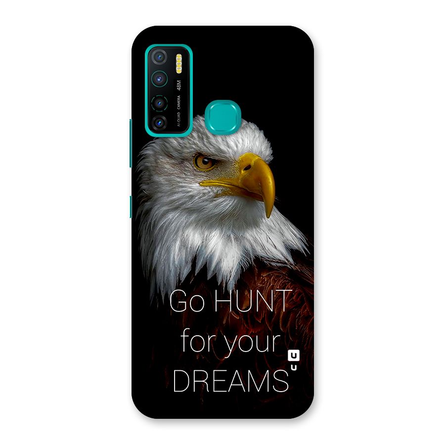Hunt Your Dream Back Case for Infinix Hot 9 Pro