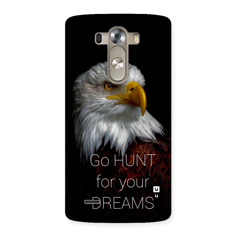 Hunt Your Dream Back Case for LG G3