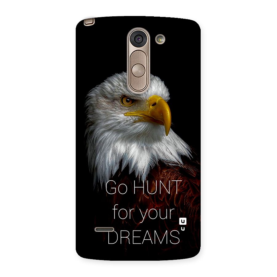 Hunt Your Dream Back Case for LG G3 Stylus