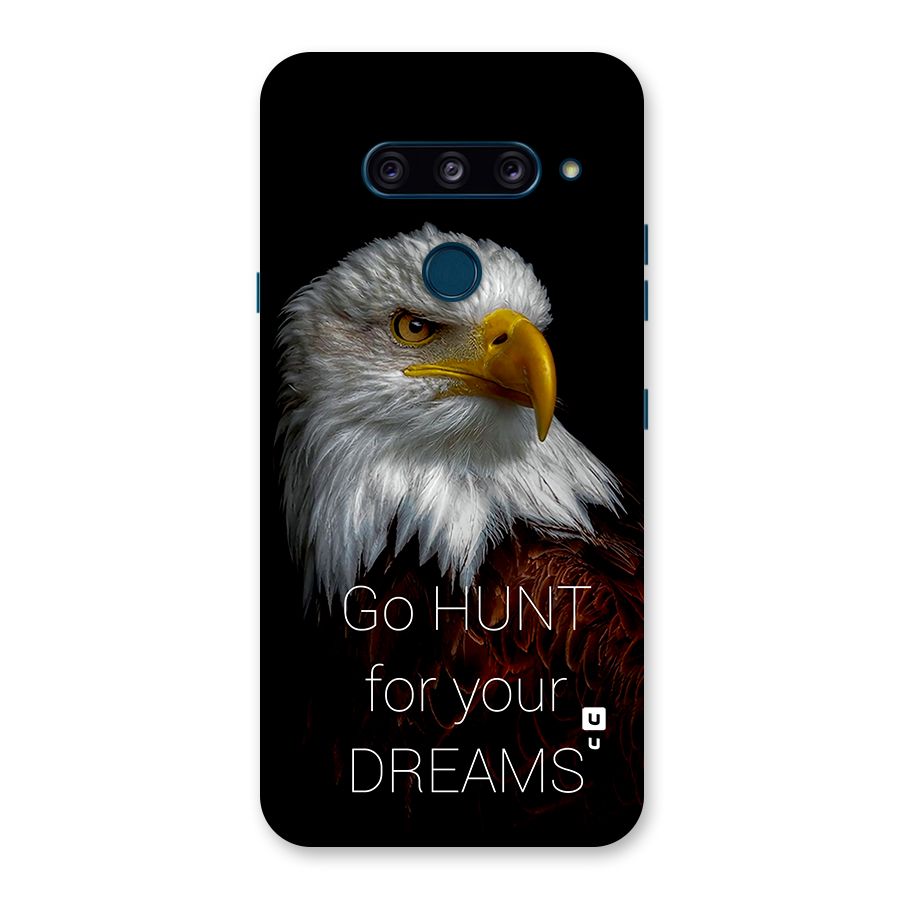 Hunt Your Dream Back Case for LG  V40 ThinQ