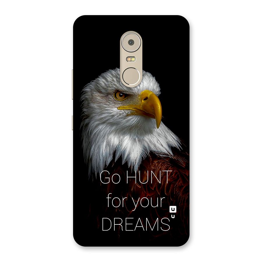 Hunt Your Dream Back Case for Lenovo K6 Note