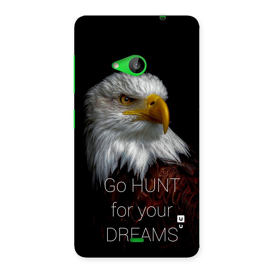 Hunt Your Dream Back Case for Lumia 535