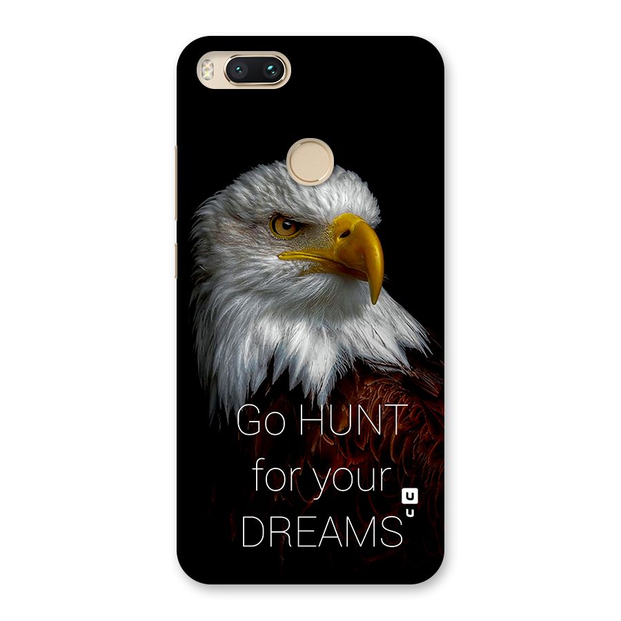 Hunt Your Dream Back Case for Mi A1