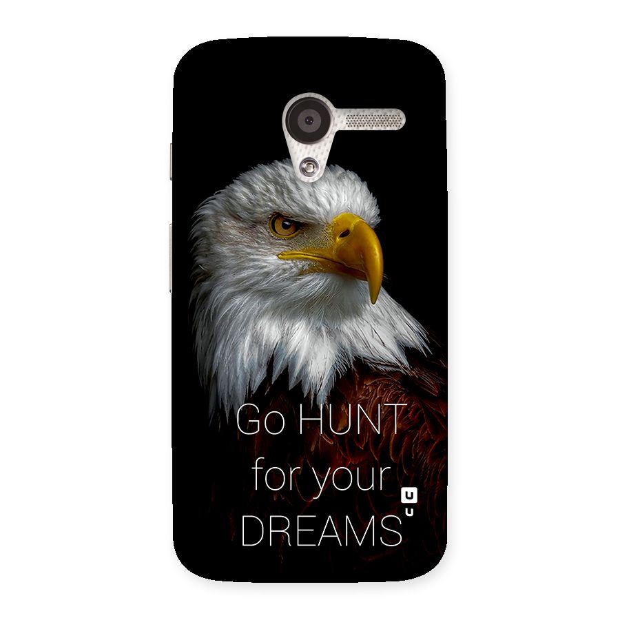 Hunt Your Dream Back Case for Moto X
