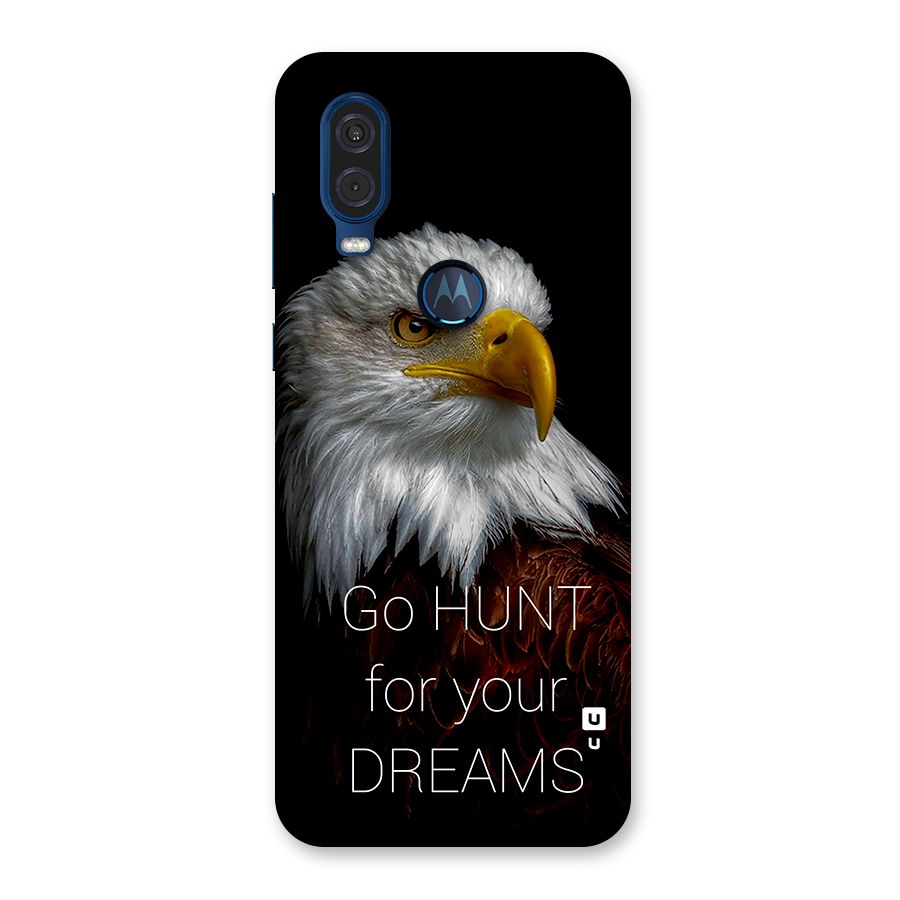Hunt Your Dream Back Case for Motorola One Vision