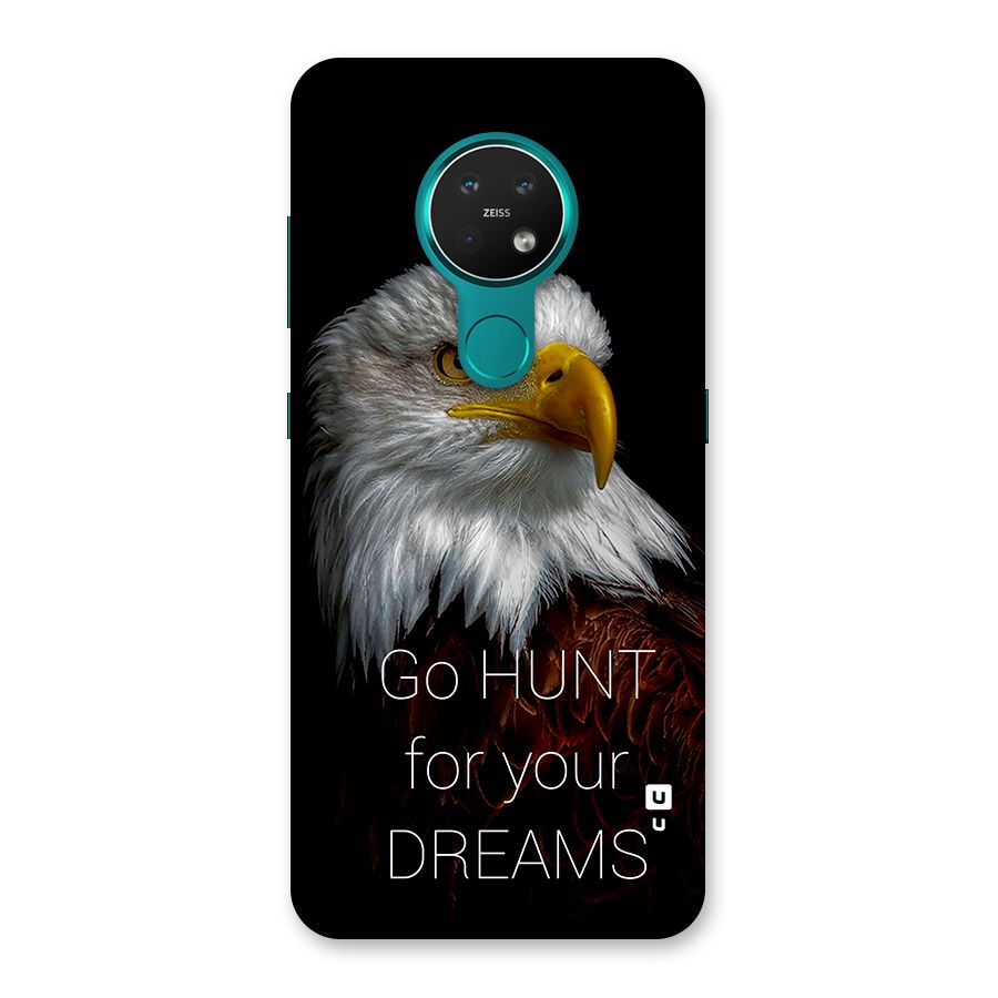 Hunt Your Dream Back Case for Nokia 7.2