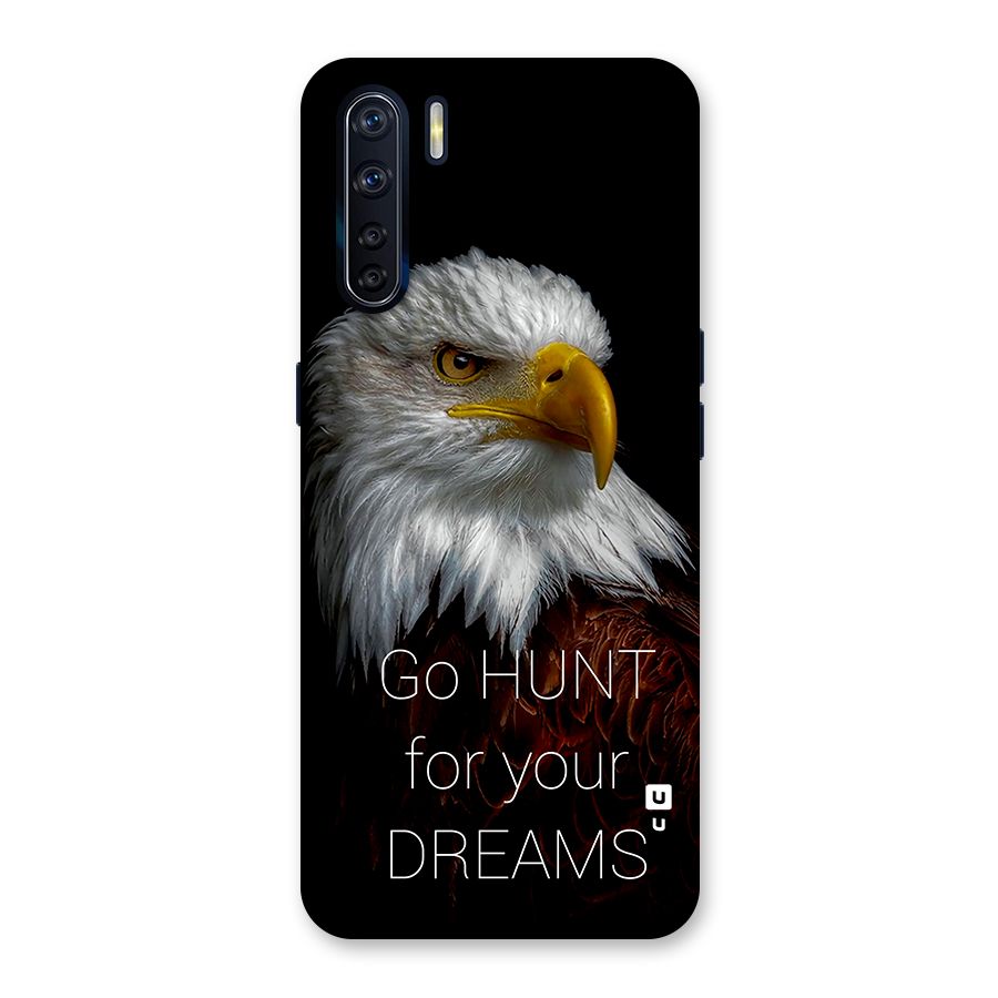 Hunt Your Dream Back Case for Oppo F15