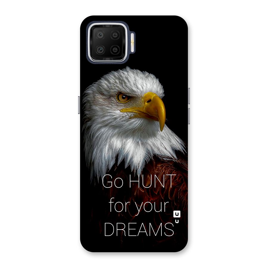 Hunt Your Dream Back Case for Oppo F17