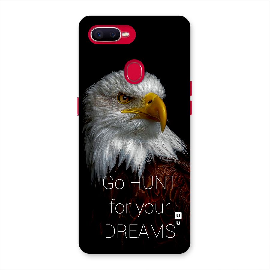Hunt Your Dream Back Case for Oppo F9 Pro