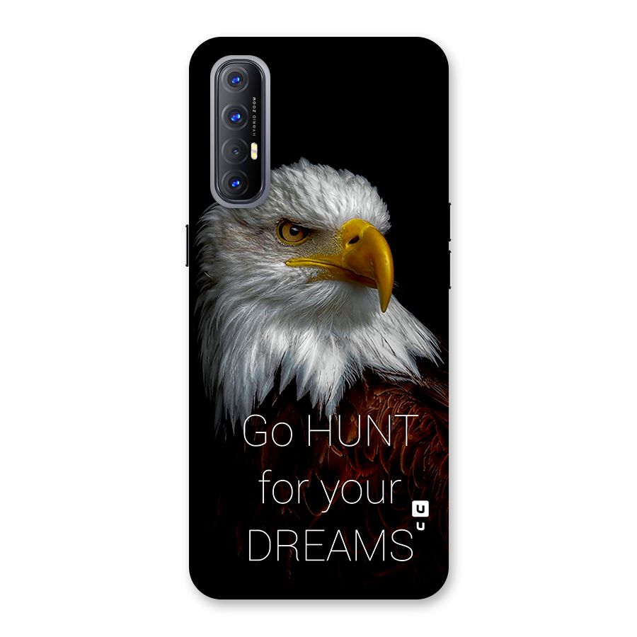 Hunt Your Dream Back Case for Oppo Reno3 Pro