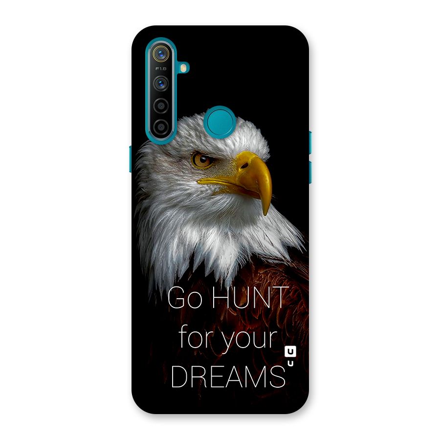 Hunt Your Dream Back Case for Realme 5i