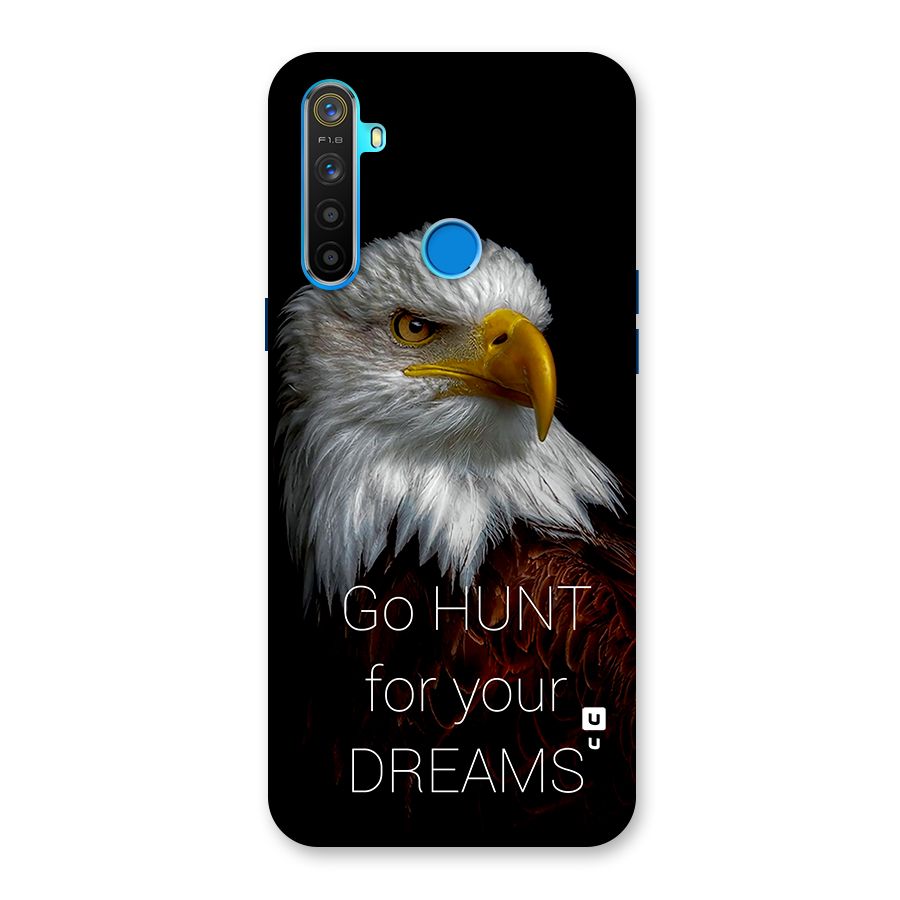 Hunt Your Dream Back Case for Realme 5s
