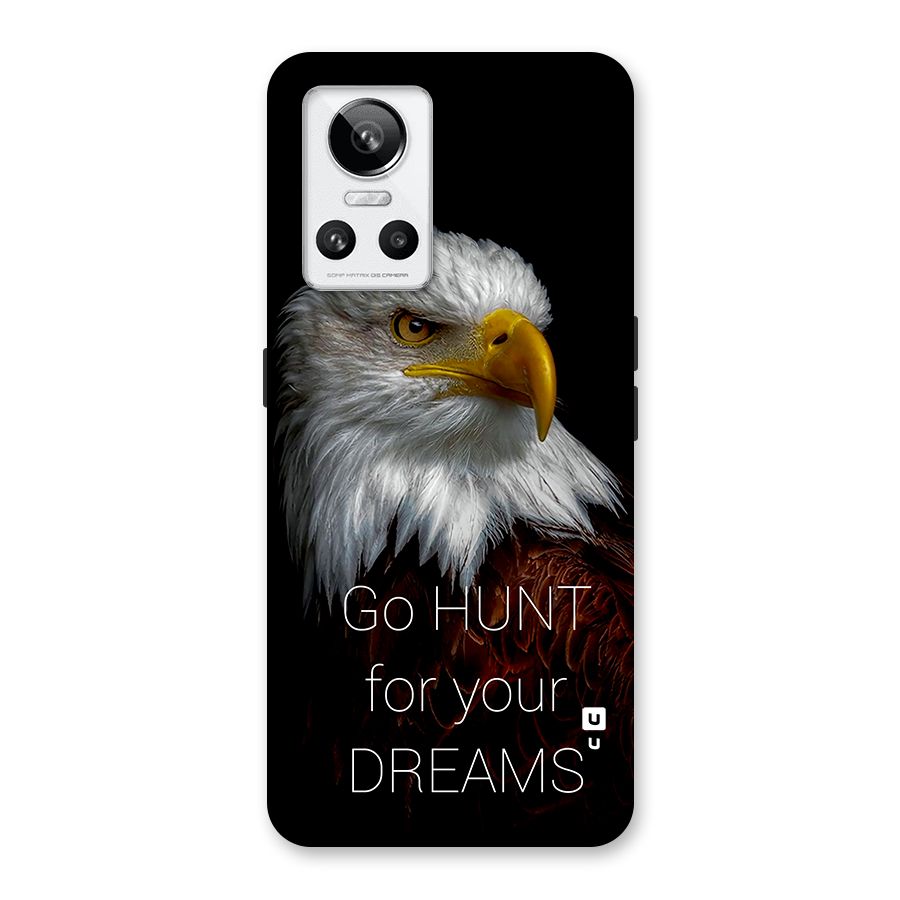 Hunt Your Dream Back Case for Realme GT Neo 3