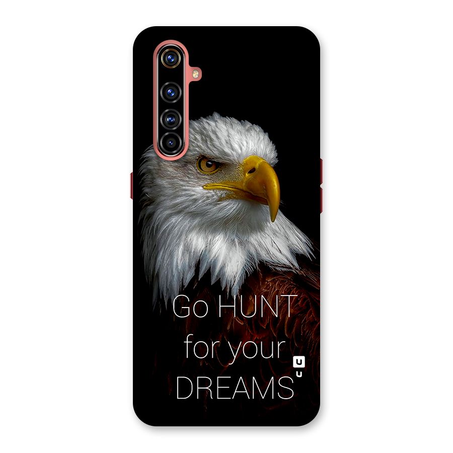 Hunt Your Dream Back Case for Realme X50 Pro
