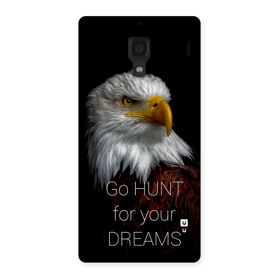 Hunt Your Dream Back Case for Redmi 1s