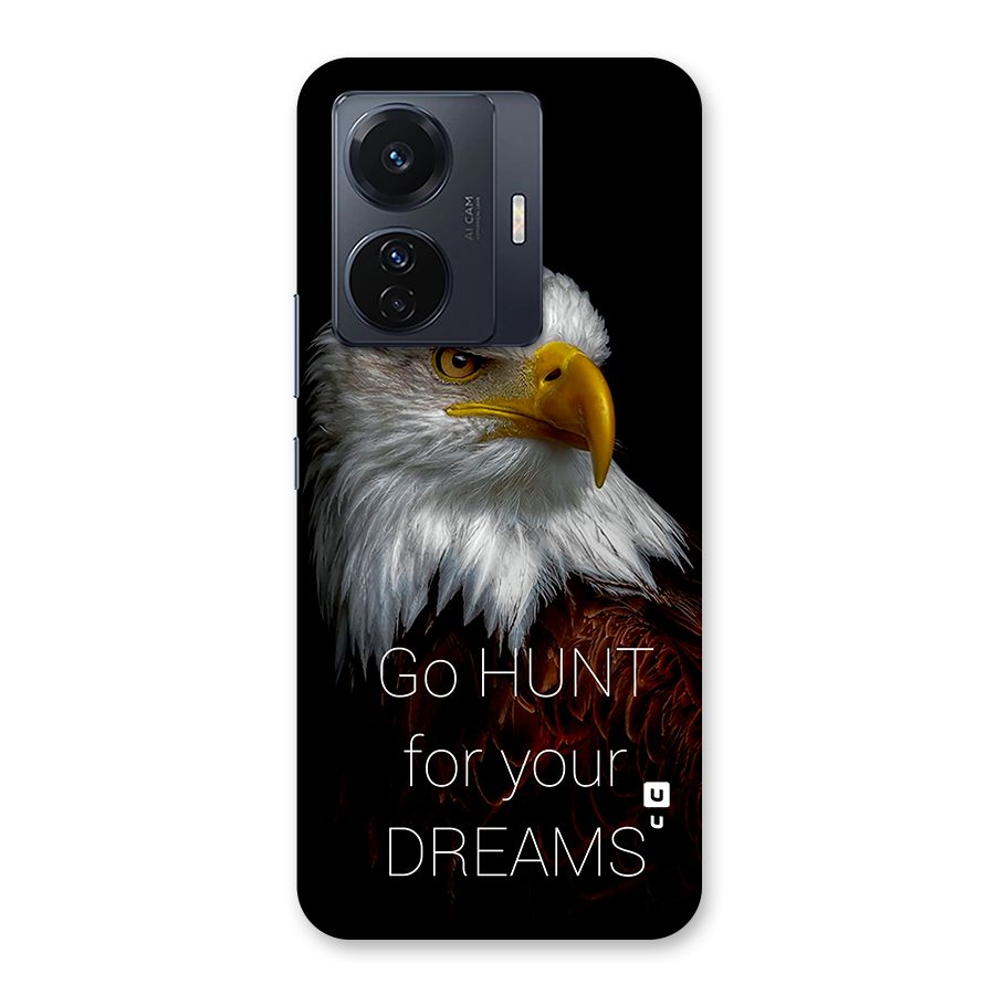 Hunt Your Dream Back Case for Vivo T1 Pro