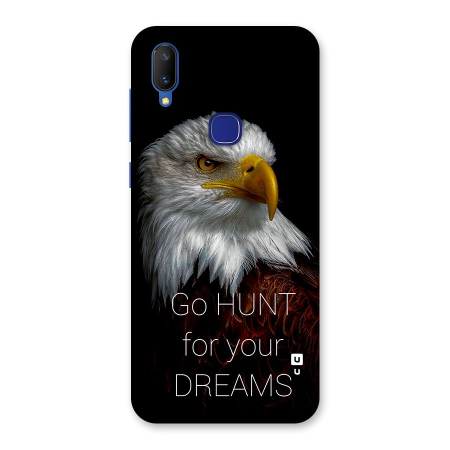 Hunt Your Dream Back Case for Vivo V11