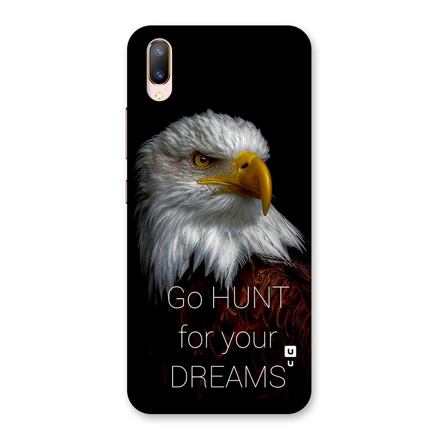 Hunt Your Dream Back Case for Vivo V11 Pro
