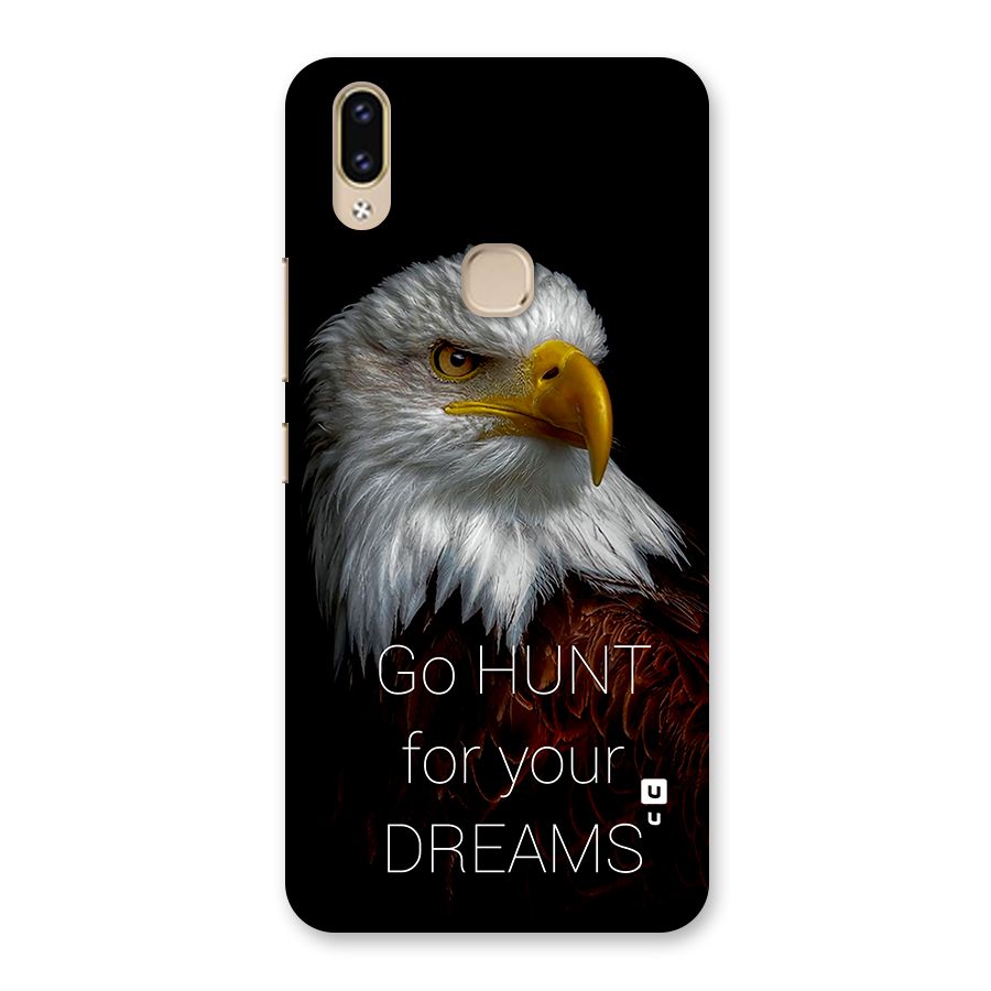 Hunt Your Dream Back Case for Vivo V9 Youth