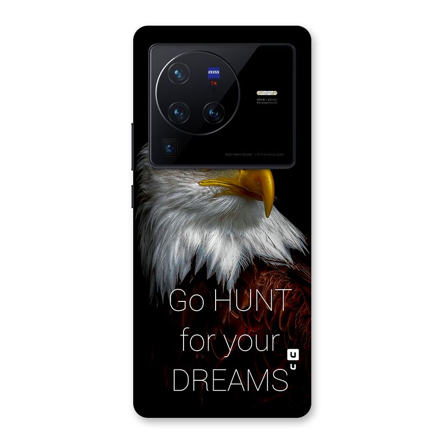 Hunt Your Dream Back Case for Vivo X80 Pro