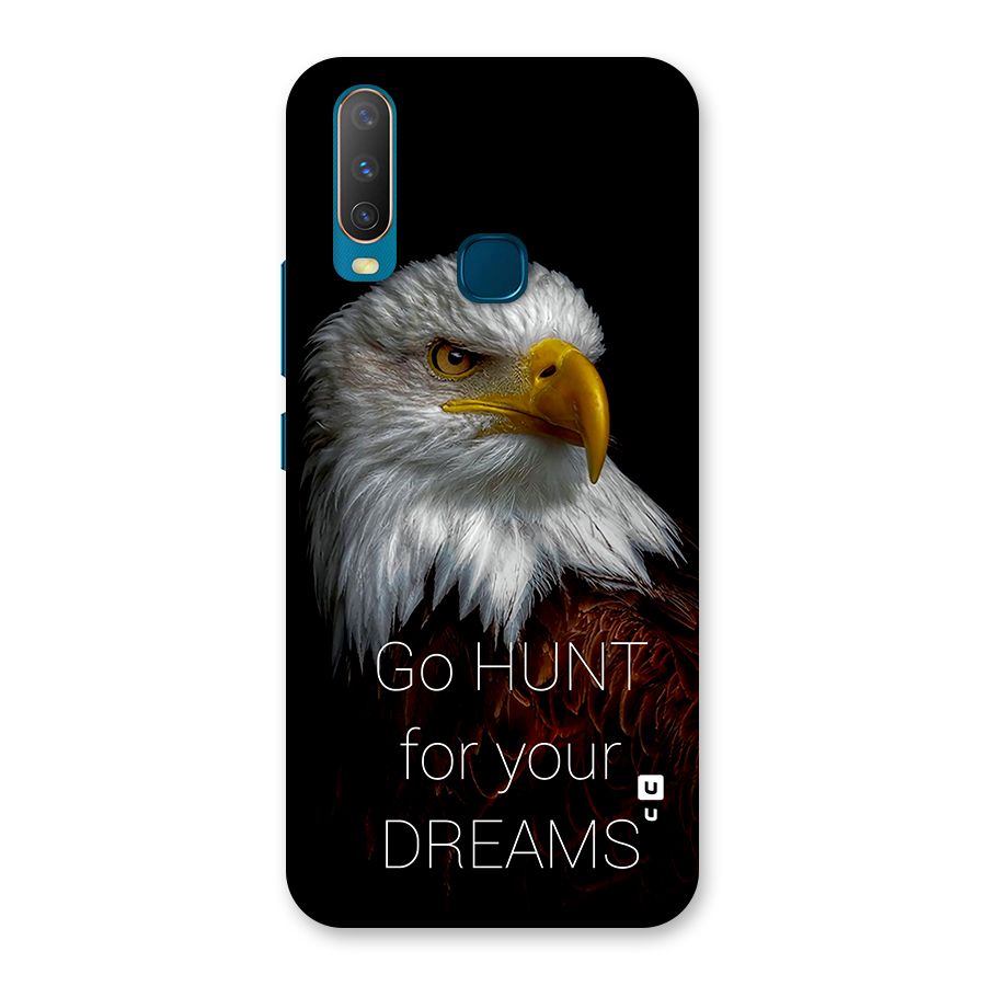 Hunt Your Dream Back Case for Vivo Y11