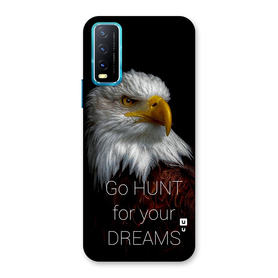 Hunt Your Dream Back Case for Vivo Y20A