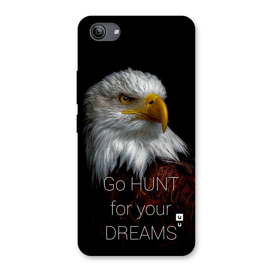 Hunt Your Dream Back Case for Vivo Y81i