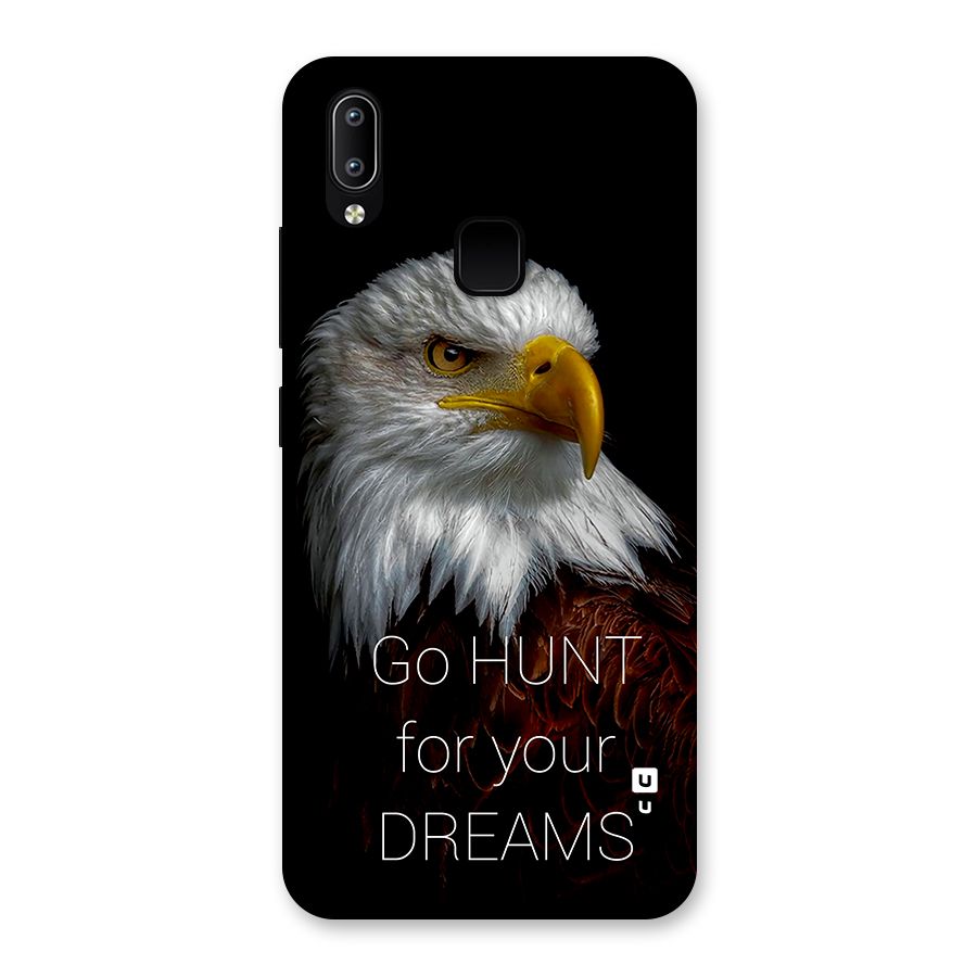 Hunt Your Dream Back Case for Vivo Y93