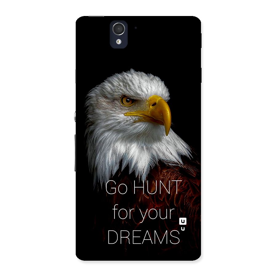 Hunt Your Dream Back Case for Xperia Z
